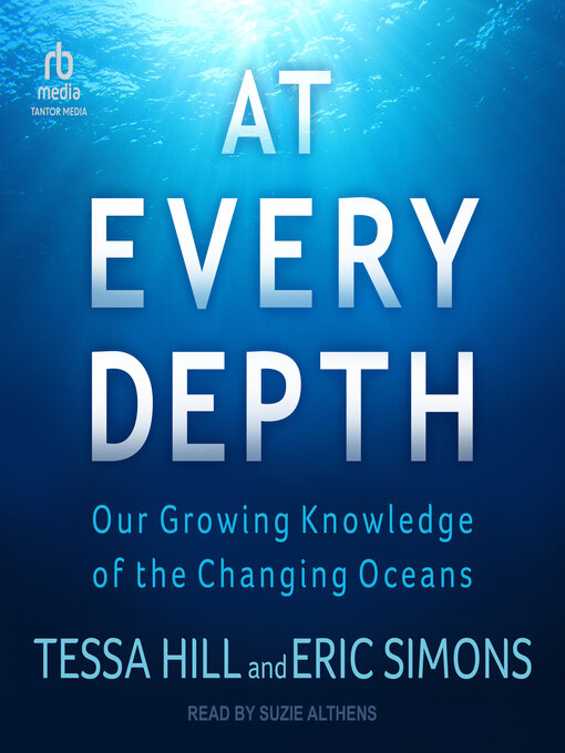 Title details for At Every Depth by Tessa Hill - Available